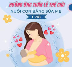 NUÔI CON BẰNG SỮA MẸ ĐỂ PHÒNG CHỐNG SUY DINH DƯỠNG VÀ PHÒNG BỆNH CHO TRẺ